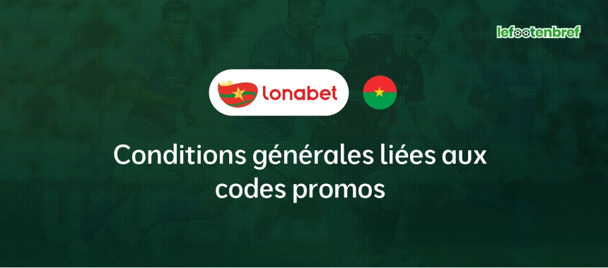 Conditions générales liées aux codes promos  - lefootenbref.com