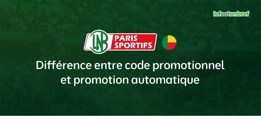 Différence entre code promotionnel et promotion automatique - lefootenbref.com