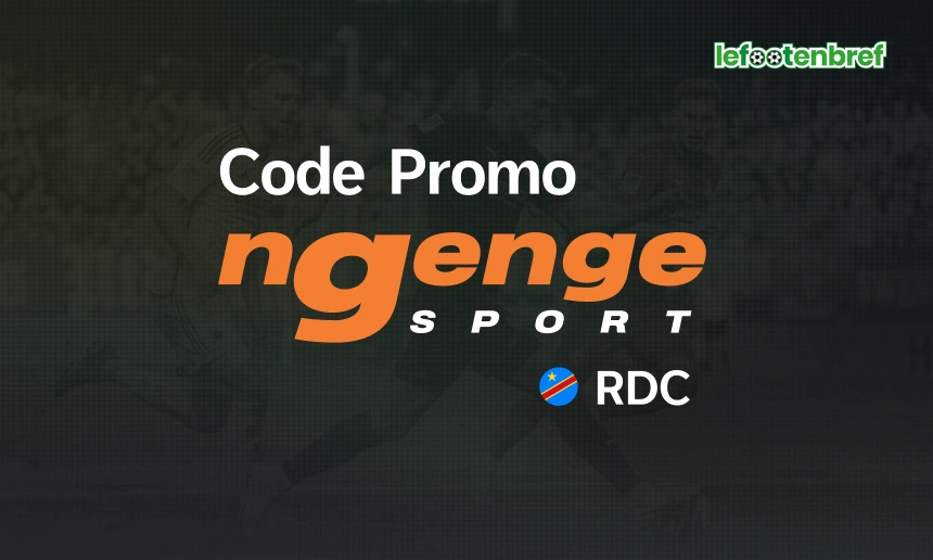 Ngenge code promotionnel en RDC - lefootenbref.com