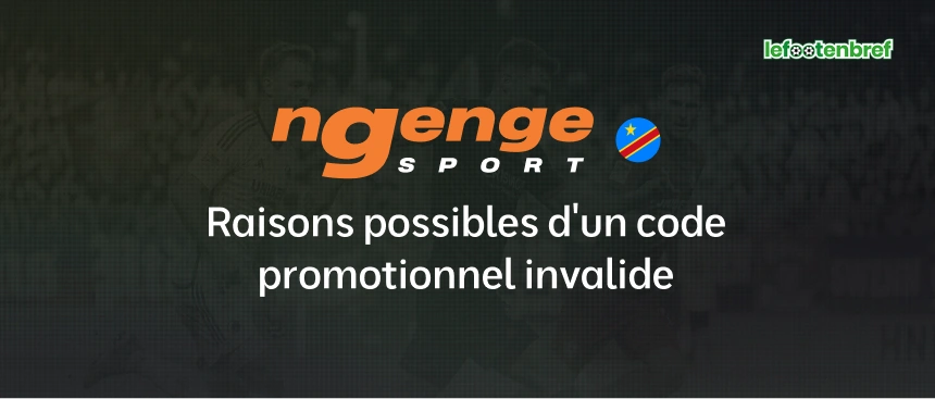 Raisons possibles d'un code promotionnel invalide - lefootenbref.com