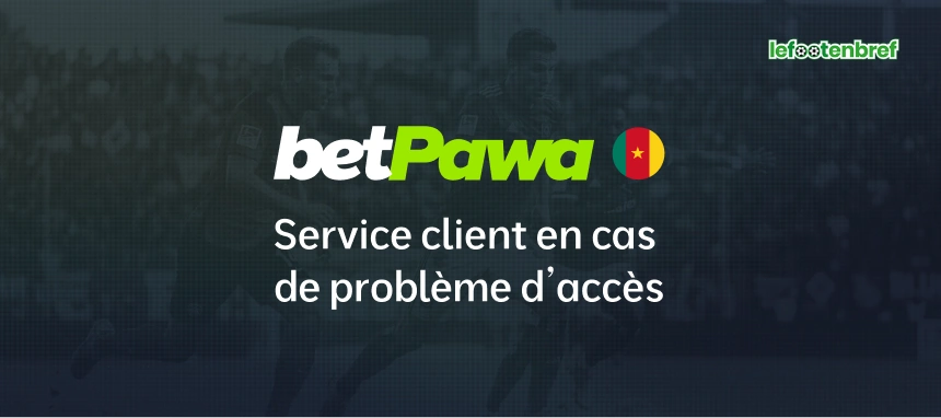 Service client en cas de problème d’accès - lefootenbref.com