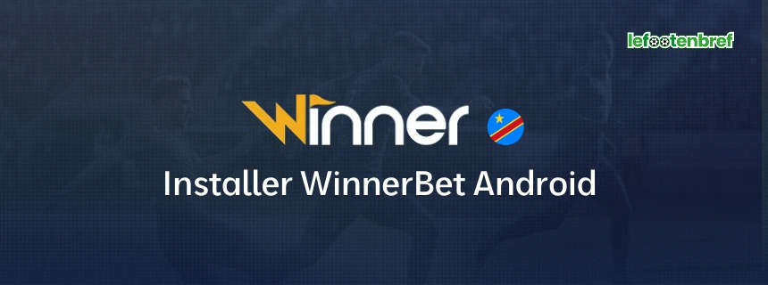 Installer WinnerBet Android