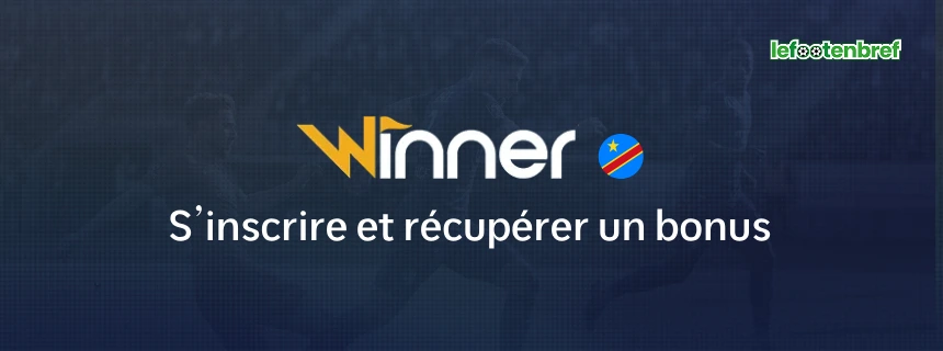 S'inscrire et récupérer un bonus WinnerBet